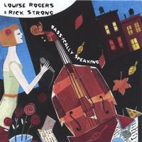 Louise Rogers and Rick Strong : Bass-ically Speaking