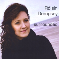 Roisin Dempsey : Surrounded