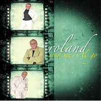 Roland : Send Me, I´ll Go