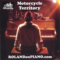 Roland On Piano : Motorcycle Territory