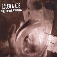 Roleo & EDS : The Nerve Calmer