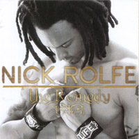 NICK ROLFE: The Remedy