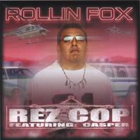 Rollin' Fox : Rez Cop