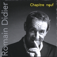 Romain Didier : Chapitre neuf