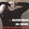 GRAZIANO ROMANI: Soul Crusader: The Songs Of Bruce Springsteen