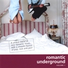 COMPILATION: Romantic Underground