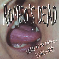 ROMEO'S DEAD: it's all your fault
