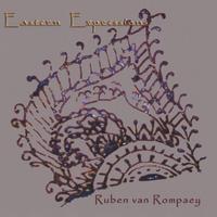 RUBEN VAN ROMPAEY: Eastern Expressions