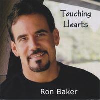 Ron Baker : Touching Hearts