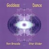 Ron Bracale: Goddess Dance