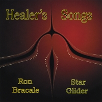 Ron Bracale : Healer's Songs