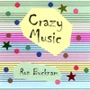 RON BUCKNAM: Crazy Music