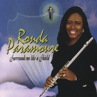 Ronda Paramoure : Surrounds Me Like a Shield