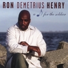 RON DEMETRIUS HENRY: A Note For The Soldier
