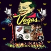 RON FERNANDEZ: VEGAS