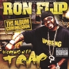 RON FLIP: Working N Da Trap EP