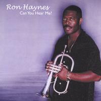 Ron Haynes : Can you Hear me ?