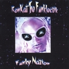RONKAT THE FUNKLECTIK: FUNKY NATION