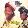 RONKE WORSHIP: Appreciation