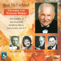 RON MCFARLAND: Chamber and Theater Works