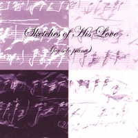 Ronna Cohen : Sketches of His Love