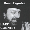 RONN CROWDER: Harp Country