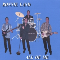 RONNIE LAND: The "All Of Me" CD