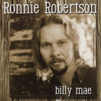Ronnie Robertson : Billy Mae