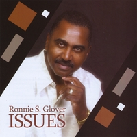 RONNIE S. GLOVER: Issues