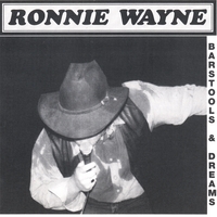 RONNIE WAYNE: Barstools & Dreams