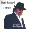 RON SHEPARD: Merle Haggard Tribute