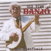 RON STANFIELD: Old Time Banjo