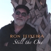 RON TEIXEIRA: Still The One