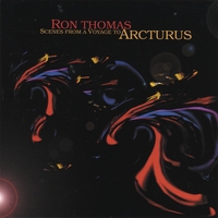 Ron Thomas : Scenes from a Voyage to Arcturus