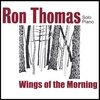 RON THOMAS: Wings of the Morning