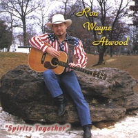 RON WAYNE ATWOOD: Spirits Together