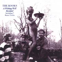 The Rooks : A Wishing Well- Revisited
