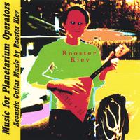 Rooster Kiev : Music for Planetarium Operators