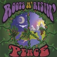 ROOTS A'RISIN': Peace