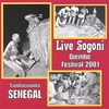 ABDOULAYE DIAKITE, MAMADOU SIDIBE & SOGONI DRUMMERS: Live Sogoni Djembe Festival 2001