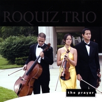 ROQUIZ TRIO: The Prayer