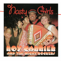 ROY CARRIER & THE NIGHT ROCKERS: Nasty Girls