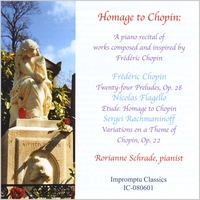 RORIANNE SCHRADE: Homage to Chopin