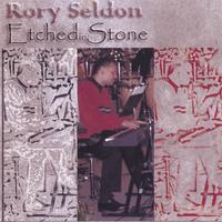 RORY SELDON: Etched In Stone