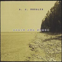 A.J. Rosales : earth and shoal