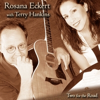 Rosana Eckert with Terry Hankins : Two for the Road