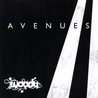 WOODY: Avenues