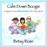 BETSY ROSE: Calm Down Boogie