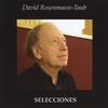 DAVID ROSENMANN-TAUB: Selecciones
