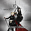 Rose Noire: Apocalypse